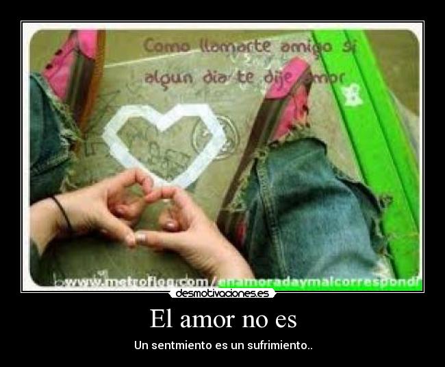 carteles amor desmotiva desmotivaciones