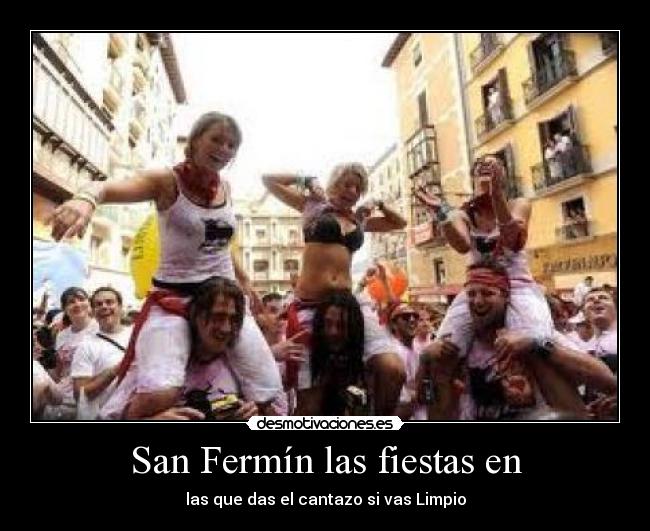 carteles san fermin desmotivaciones