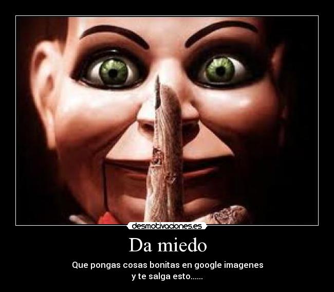 Da miedo - 