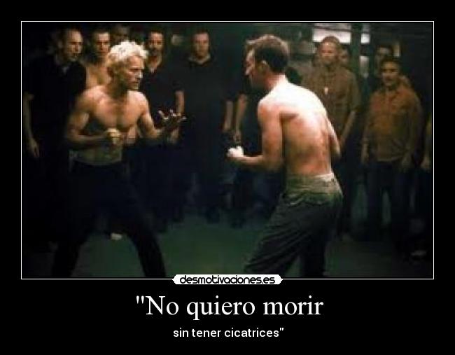 No quiero morir -