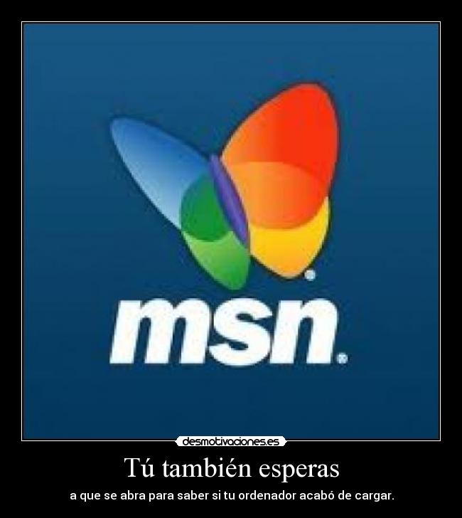 Tú también esperas -