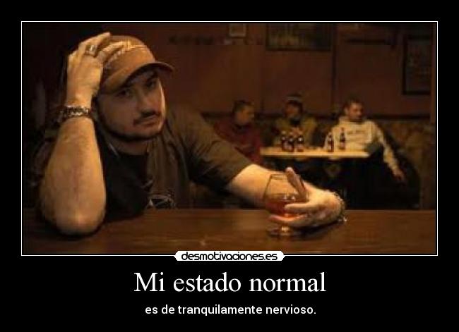 Mi estado normal - 