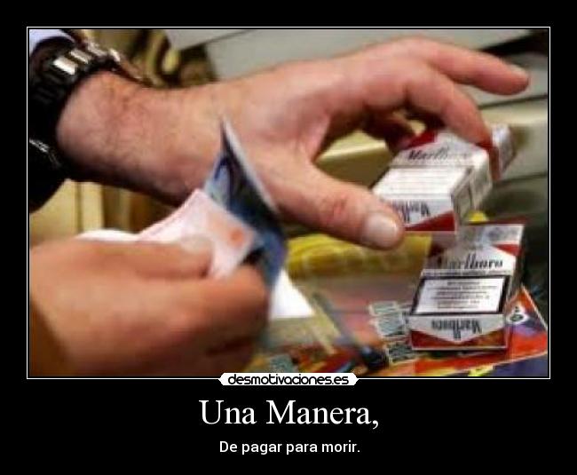 Una Manera, -