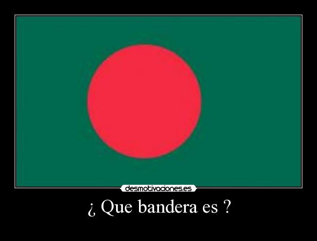 ¿ Que bandera es ? -