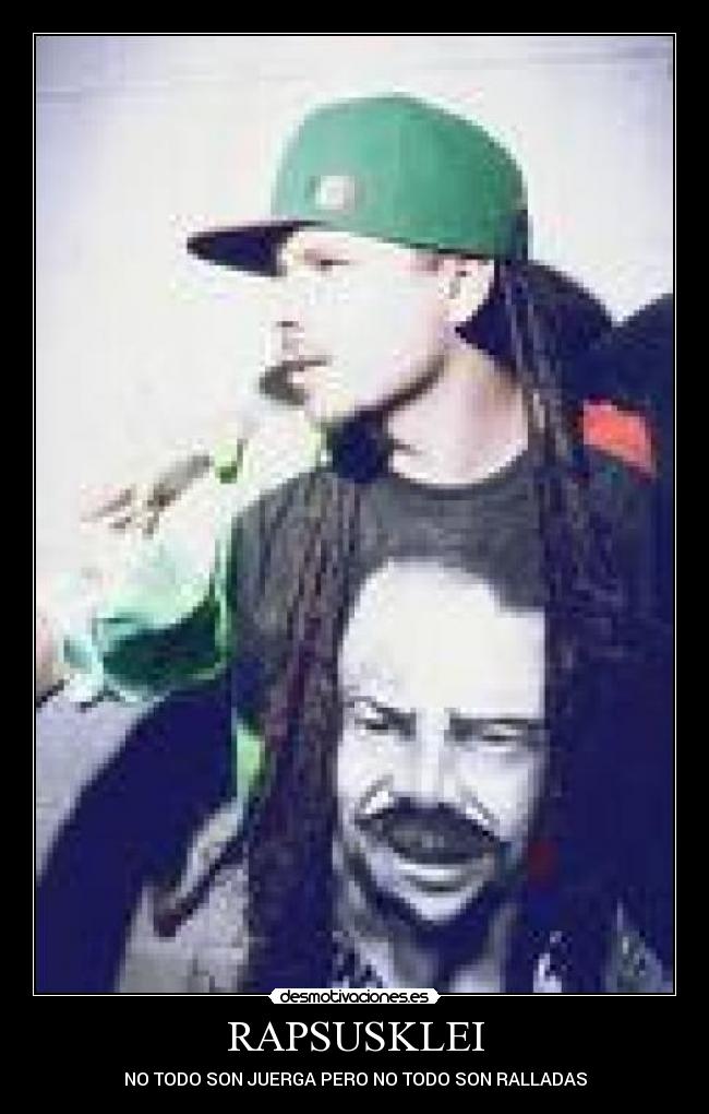 carteles rapsusklei desmotivaciones