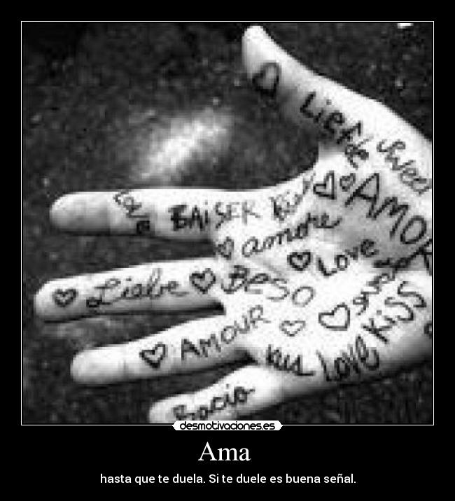 carteles ama desmotivaciones