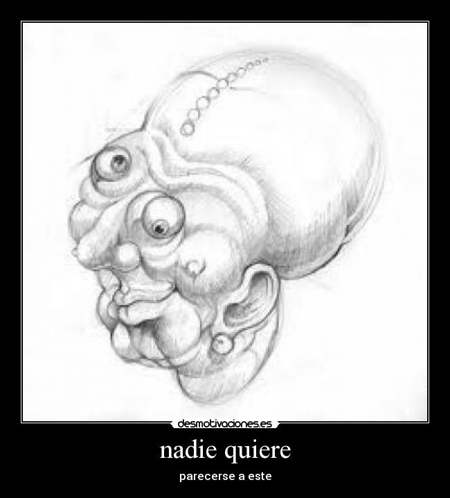 nadie quiere - 