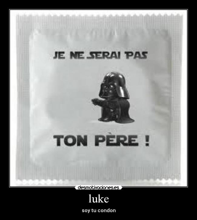 luke - soy tu condon