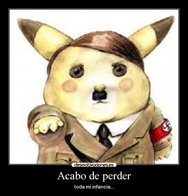 Acabo de perder -
