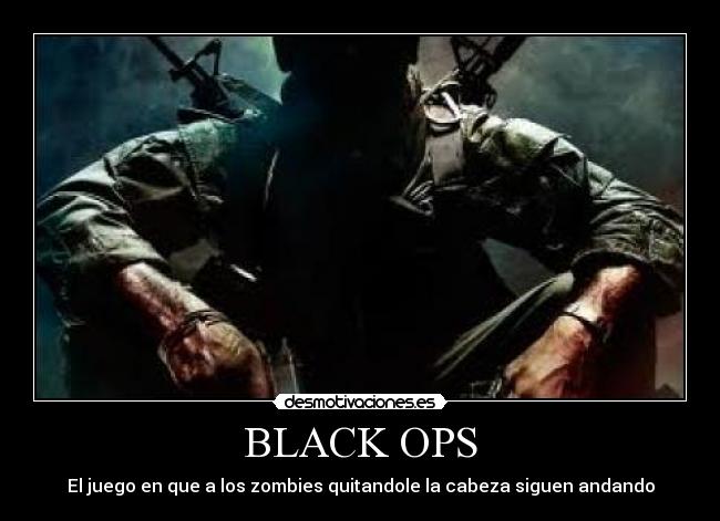 BLACK OPS -