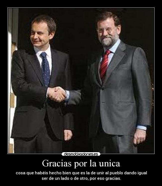 Gracias por la unica -