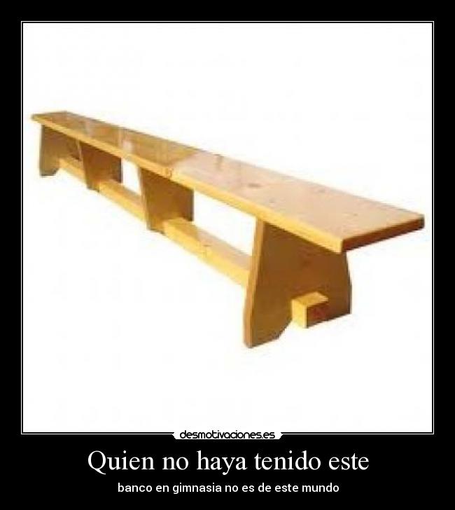 Quien no haya tenido este -