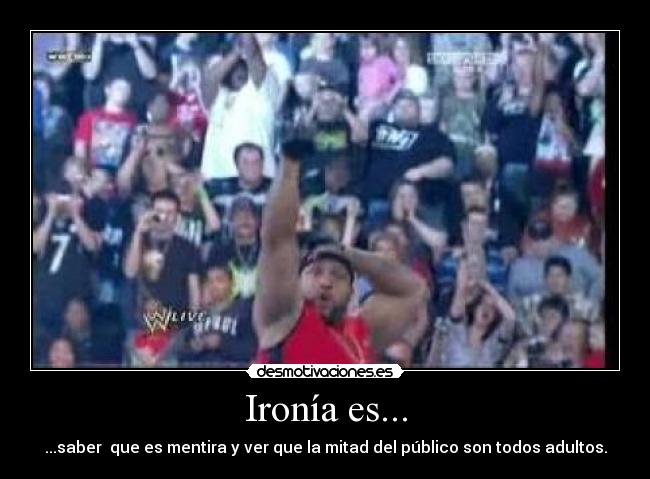 Ironía es... -