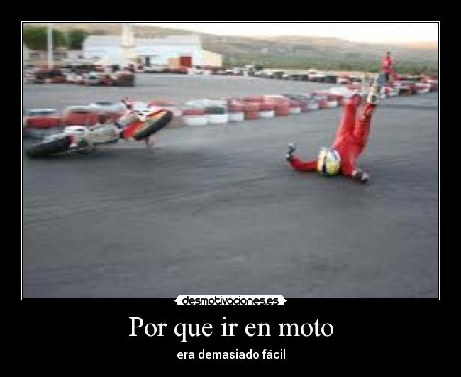 Por que ir en moto - 