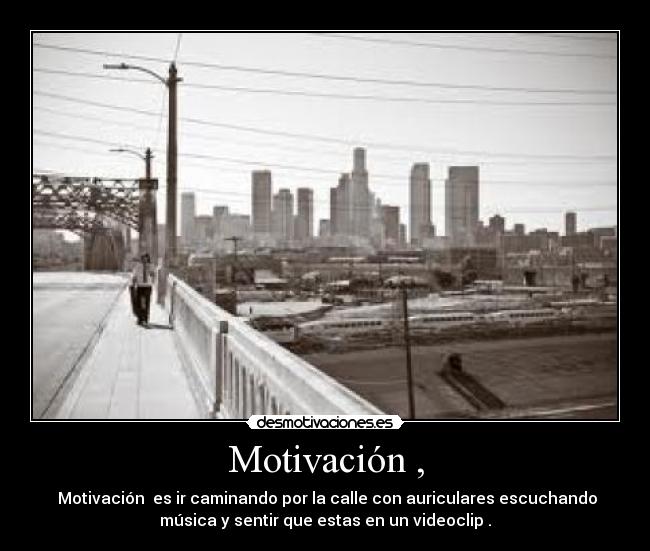 Motivación , - 