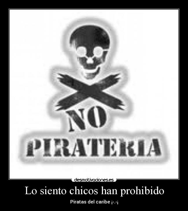 Lo siento chicos han prohibido - 