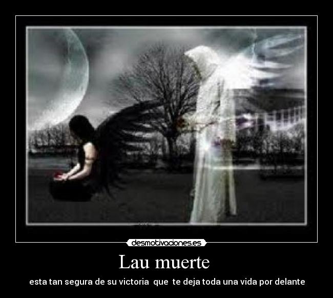 Lau muerte  - 
