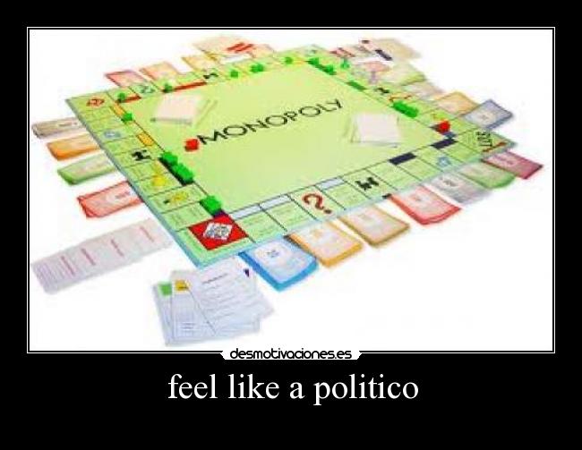 feel like a politico -