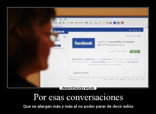 Por esas conversaciones -