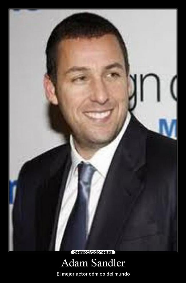 Adam Sandler - El mejor actor cómico del mundo