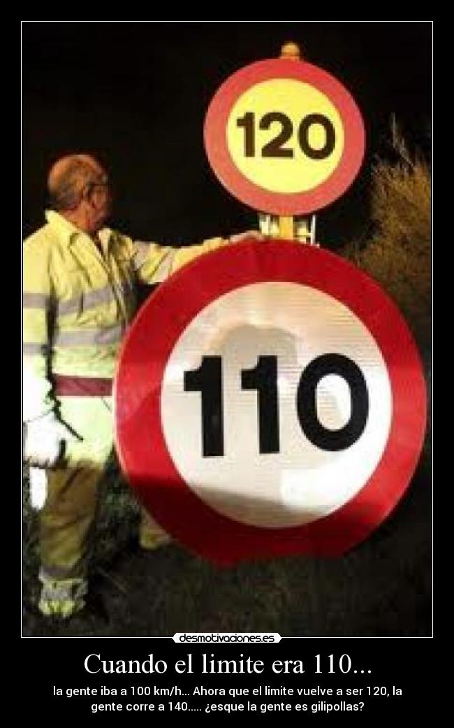 Cuando el limite era 110... -
