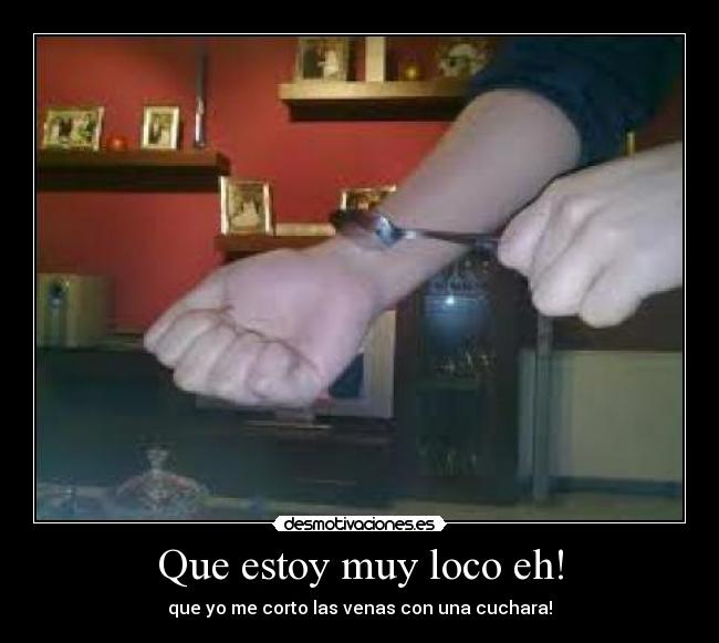 carteles cuchara loco corto emo subnormalidad desmotivaciones