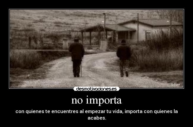 no importa -