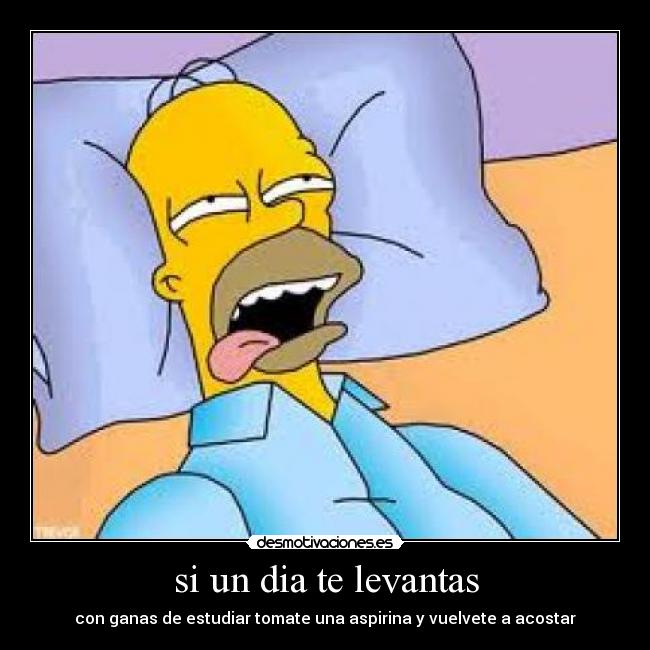 si un dia te levantas - 