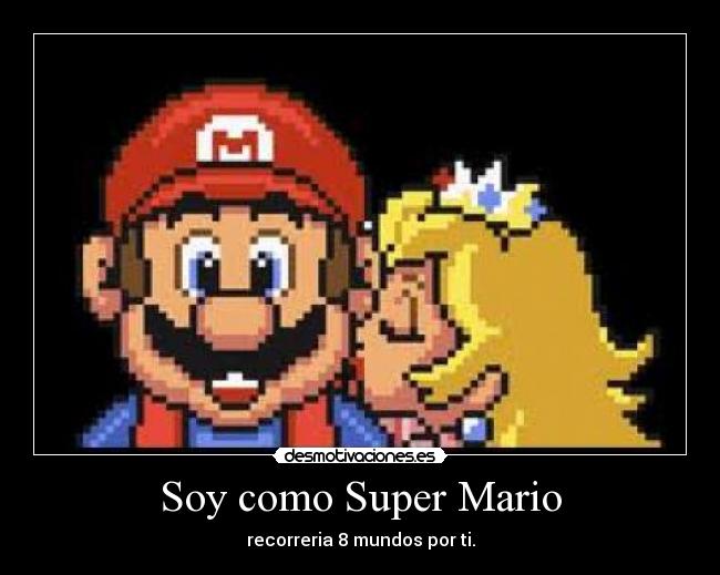 Soy como Super Mario - 