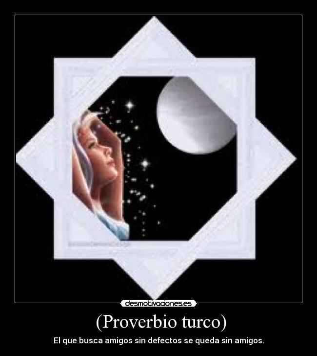  (Proverbio turco) - 