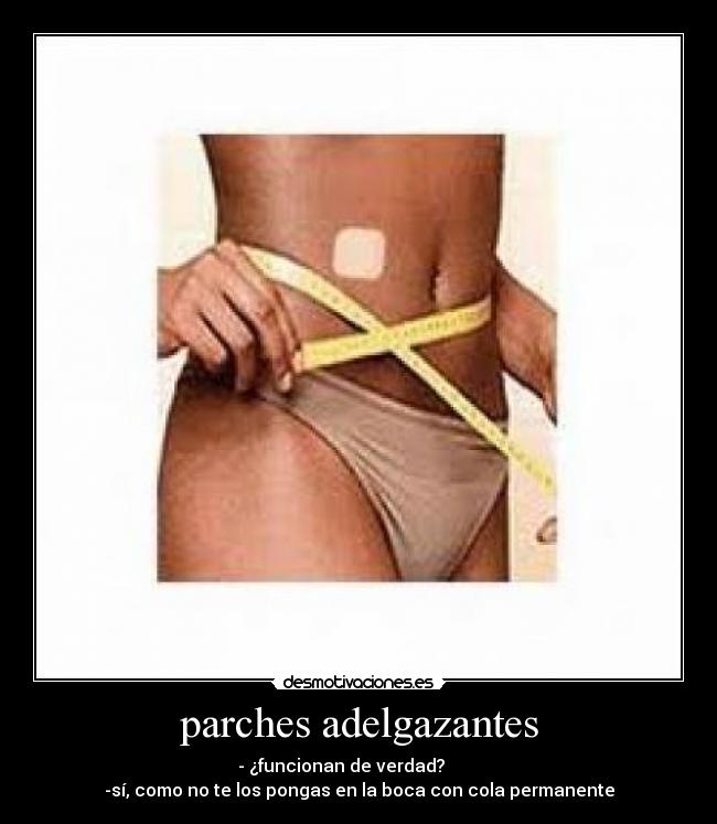 carteles dieta adelgazar parches desmotivaciones