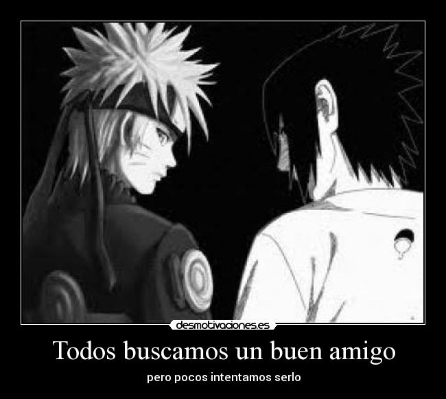 Todos buscamos un buen amigo -