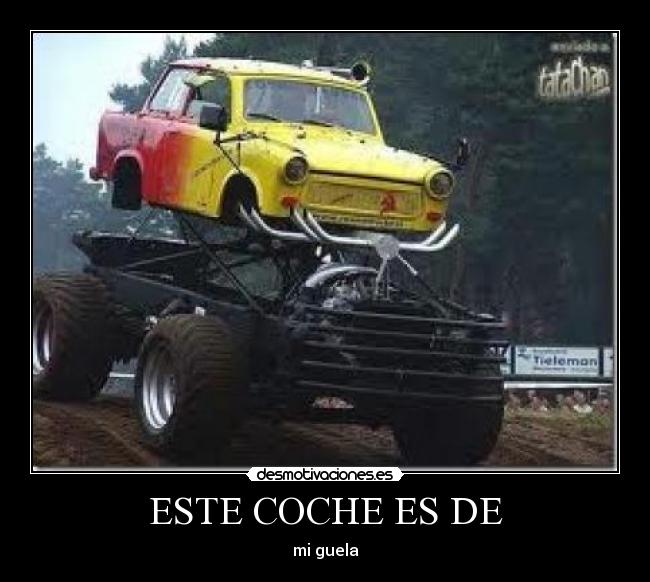 ESTE COCHE ES DE -