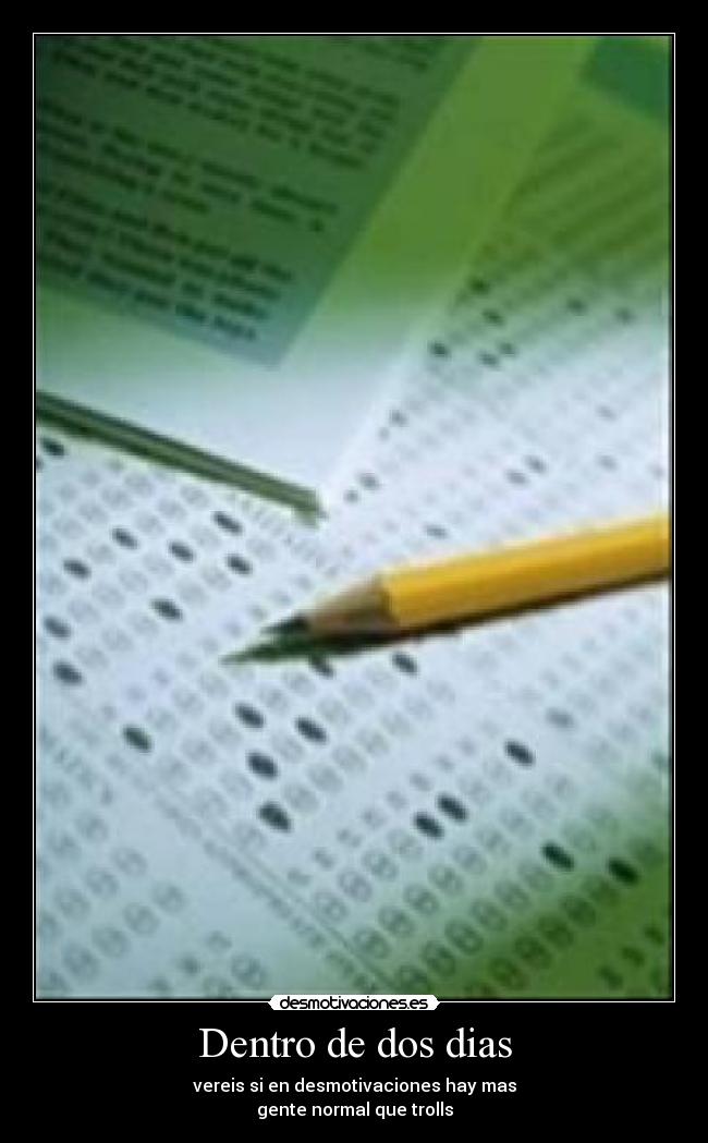 Dentro de dos dias -