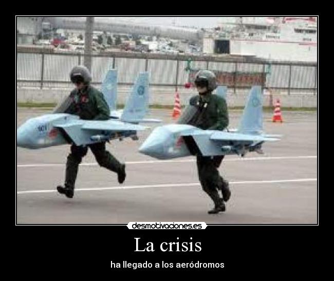 La crisis -