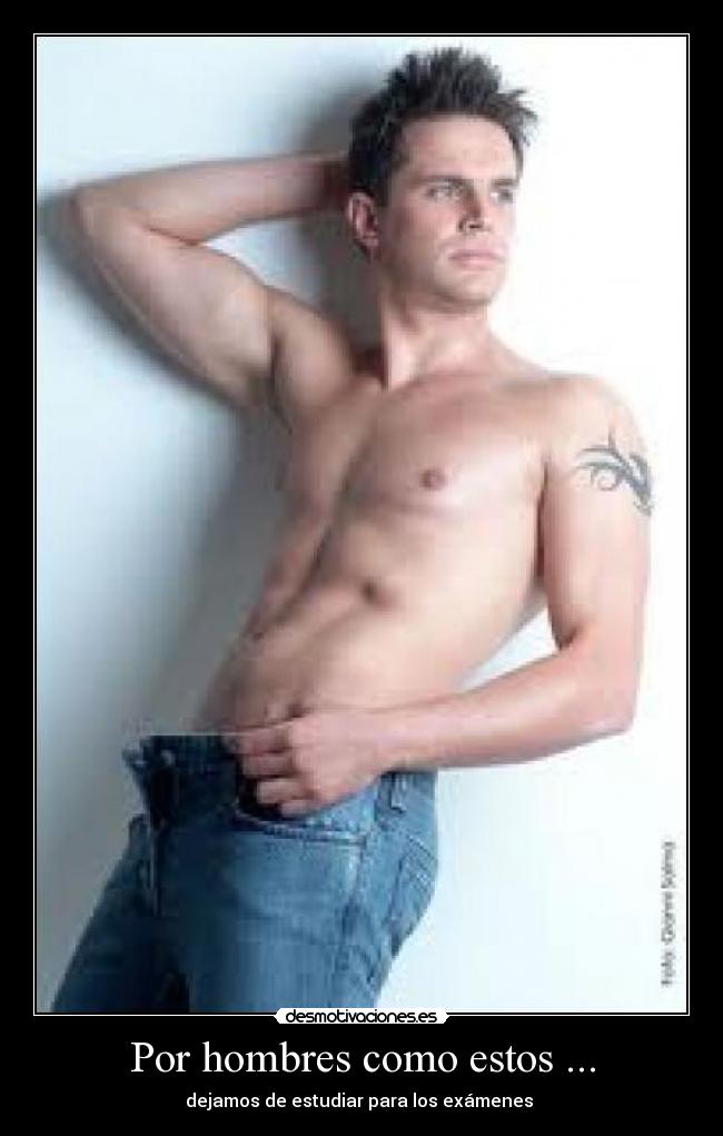 Por hombres como estos ... - 