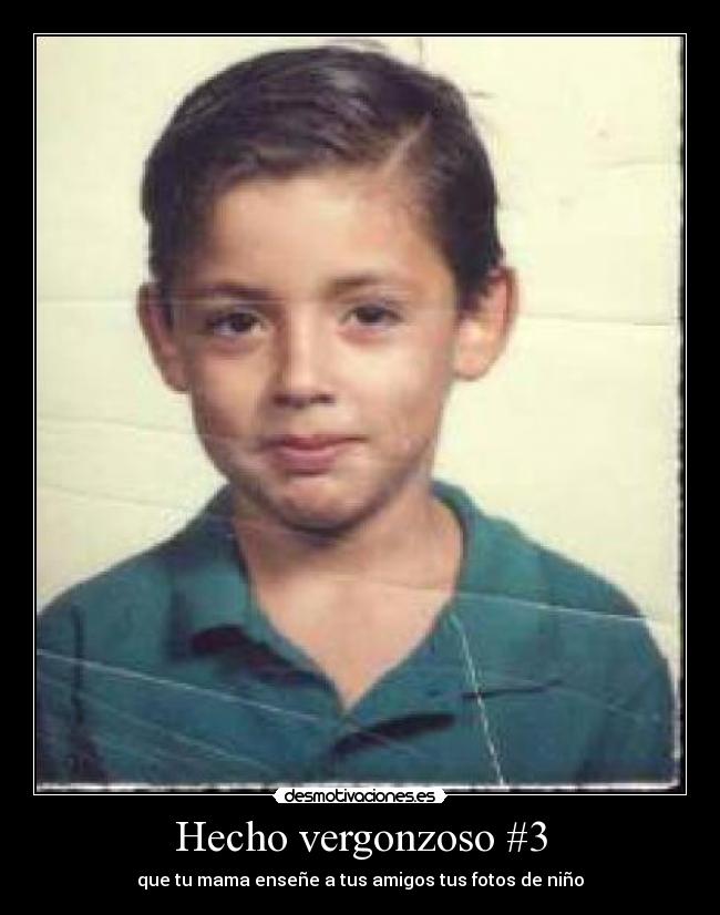 Hecho vergonzoso #3 - 