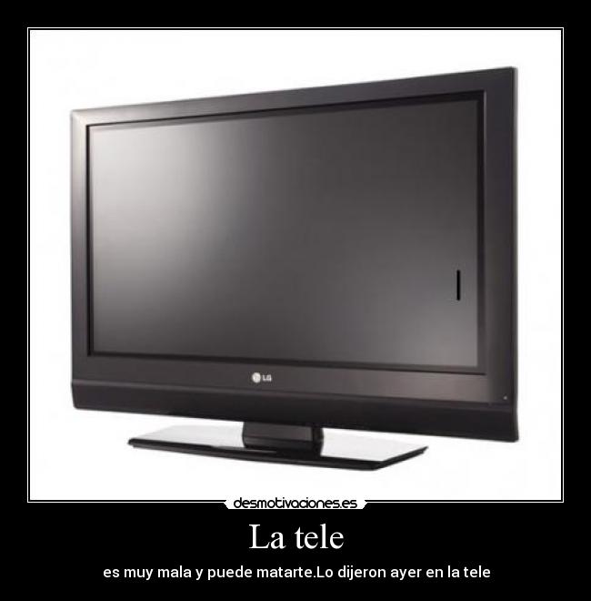 La tele -