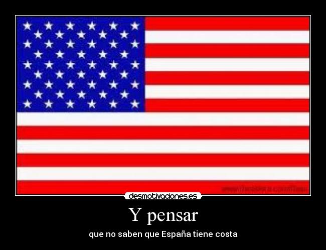 Y pensar -