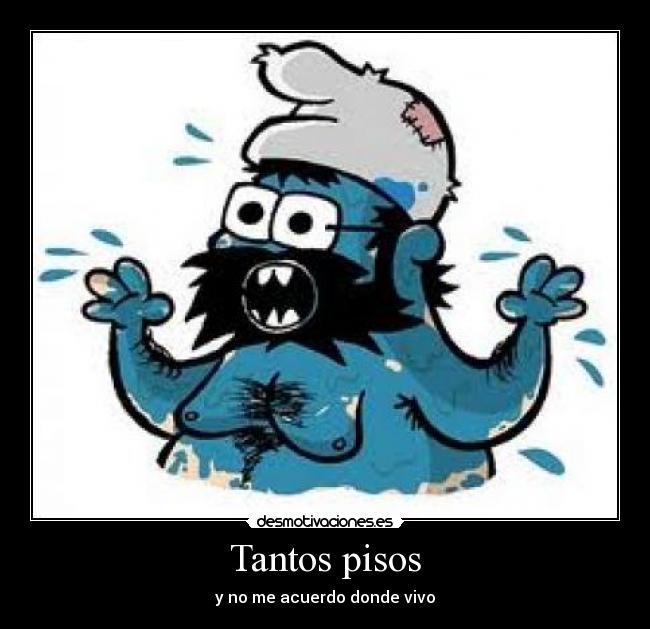 carteles tantos pisos desmotivaciones