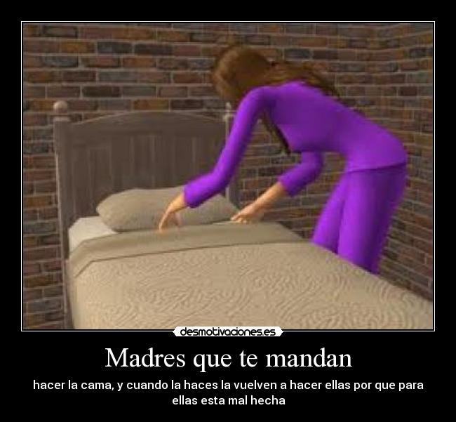Madres que te mandan - 