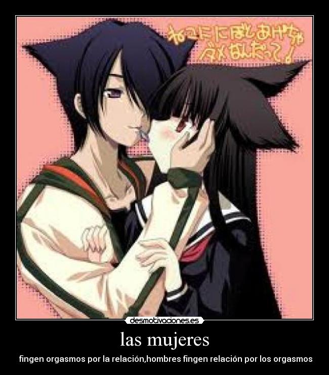 las mujeres - fingen orgasmos por la relación,hombres fingen relación por los orgasmos