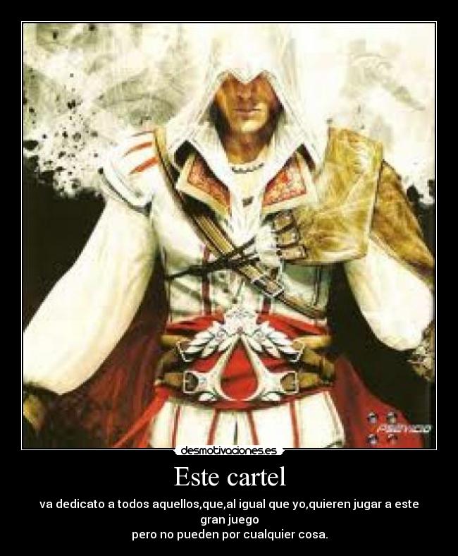carteles assassins creed cartel dedicacion jugar juegos desmotivaciones