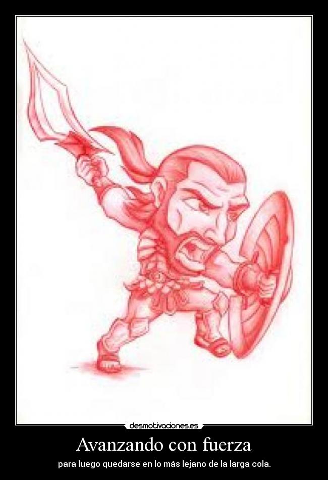 Avanzando con fuerza - 