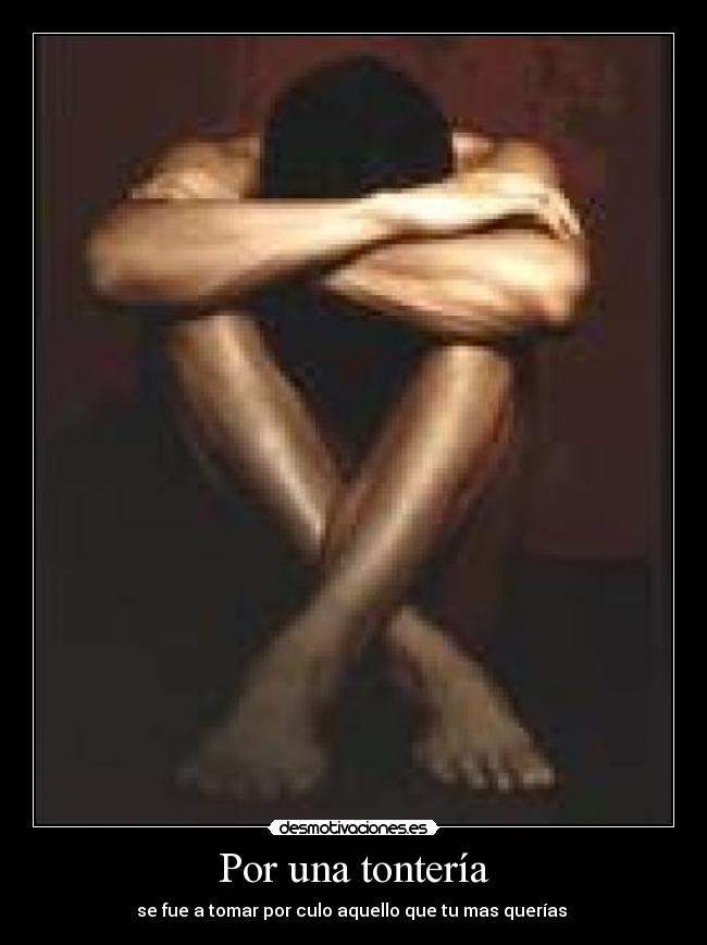 Por una tontería -