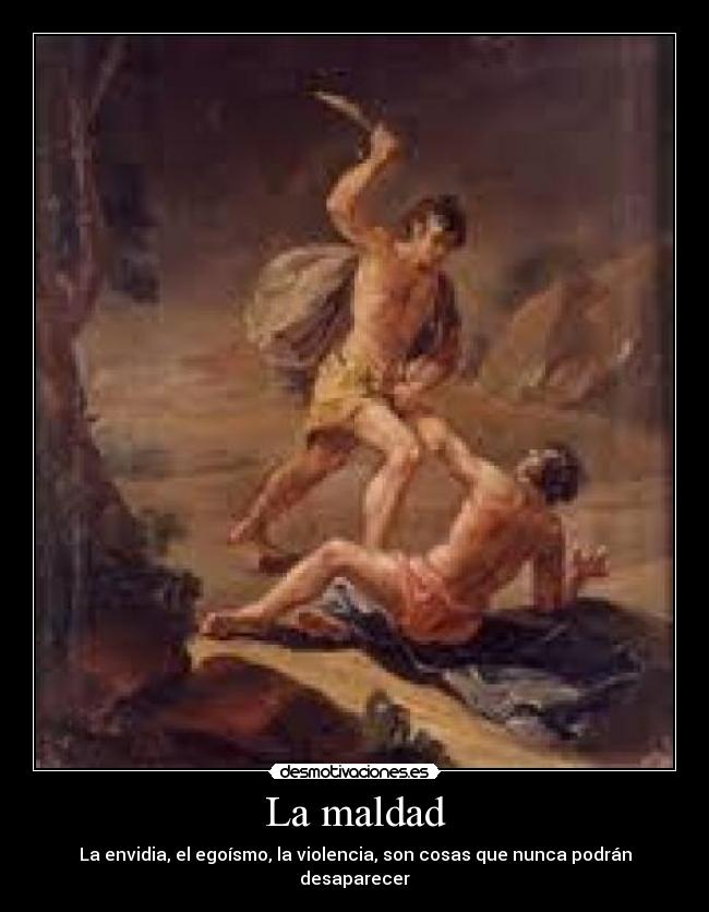 La maldad - 