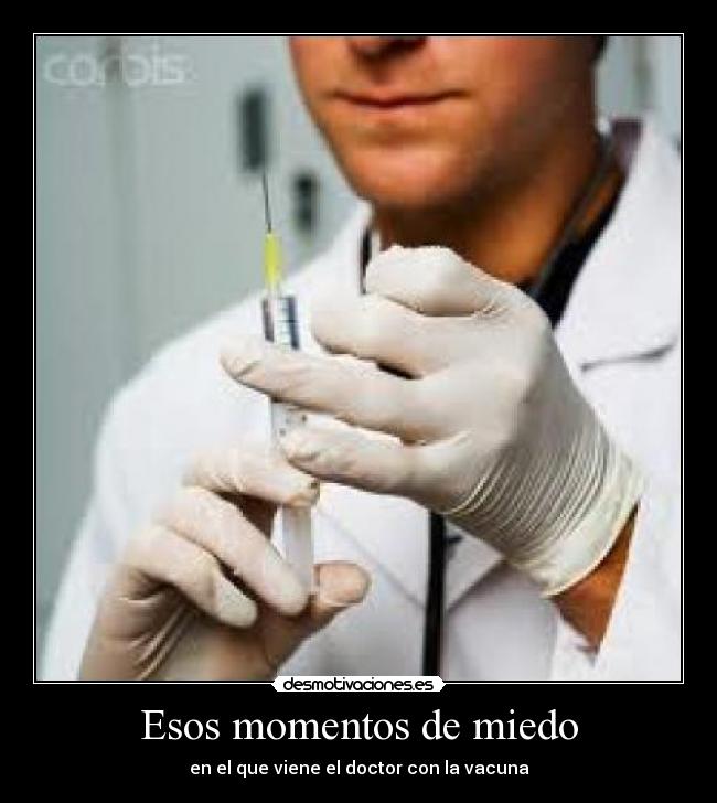 Esos momentos de miedo -