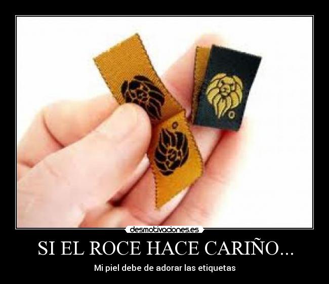 SI EL ROCE HACE CARIÑO... -