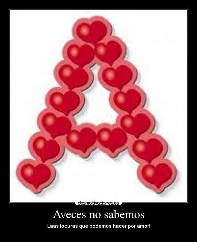 Aveces no sabemos - 