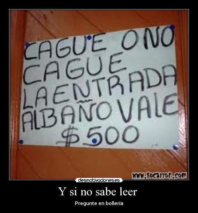 Y si no sabe leer - Pregunte en bollería